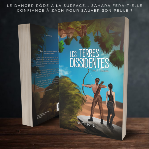 Les Terres Dissidentes, tome 1 : Sahara