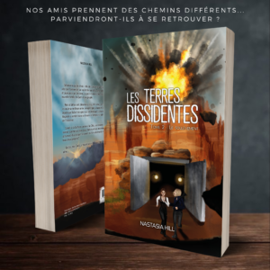 Les Terres Dissidentes, tome 2 : Le soulèvement