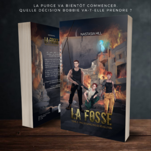 La Fosse, tome 2 : Pas de sang, pas de révolution